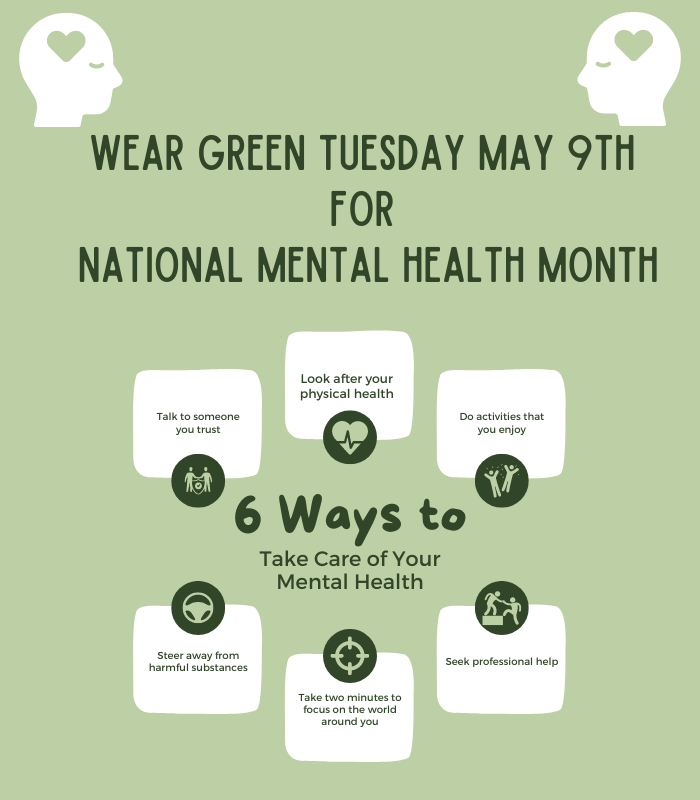 Wear green for mental health with 6 ways to take care of your mental health graphic